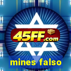 mines falso